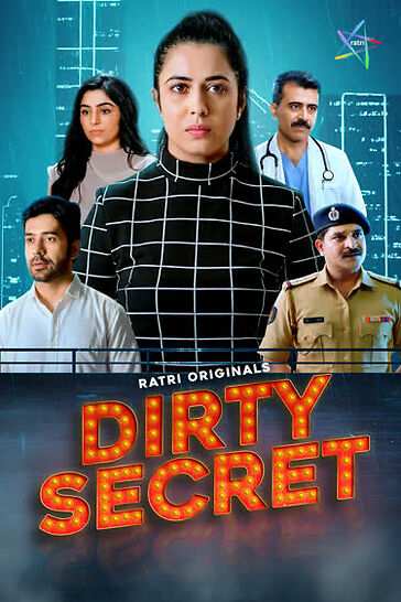 Dirty Secret (2026) Season 1 Episode 3 Ratri Originals (2026)