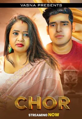 Chor Uncut (2026) Vasna (2026)