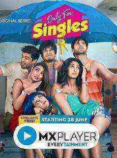 Only For Singles 2019 Season 1 Complete)