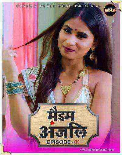 Madam Anjali (2021) Season 1 Episode 1 CinemaDosti (2021)