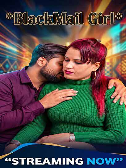 Blackmail Girl Uncut (2026) Unrated (2026)