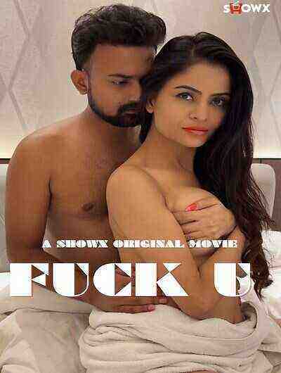 Fuck U (2023) Showx Originals (2023)
