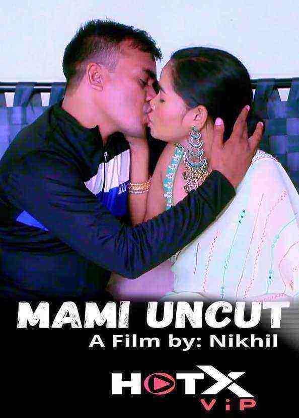 Mami (2021) HotX Originals Uncut (2021)