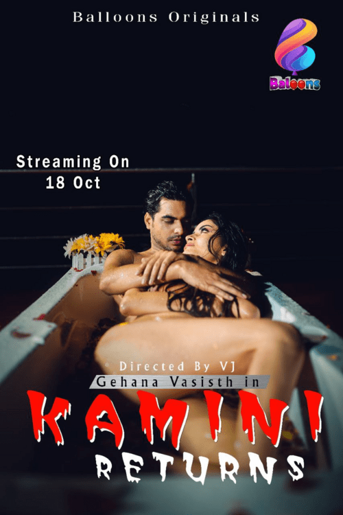 Kamini Returns (2020) Season 1 Episode 3 Balloons Originals (2020)