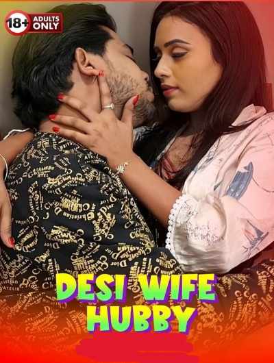 Desi Wife Hubby Pihu (2026) Unrated (2026)