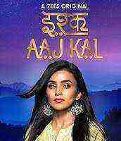 Ishq Aaj Kal (2019)