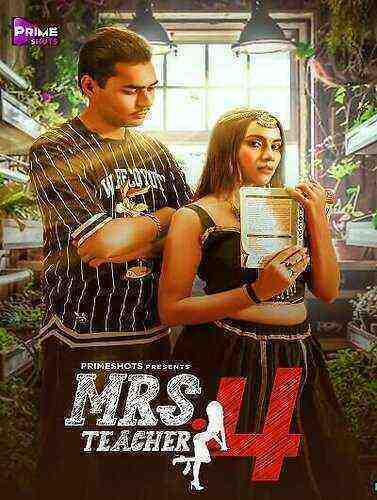 Mrs Teacher 4 (2023) Season 4 Episode 1 PrimeShots Originals (2023)