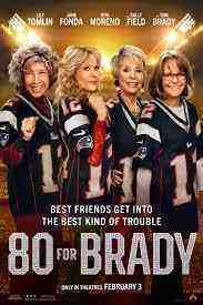 80 for Brady (2023)