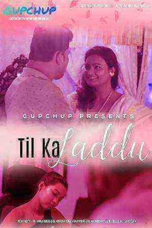 Til Ka Laddu (2020) Season 1 Episode 1 GupChup (2020)