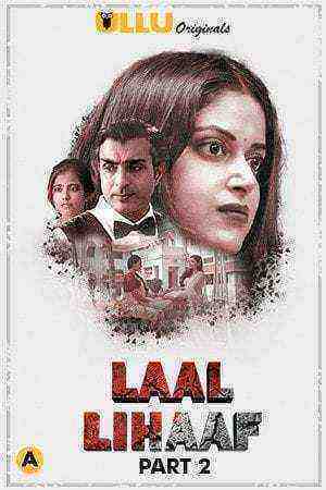 Laal Lihaaf Part 2 (2021) Season 1 Ullu Originals (2021)