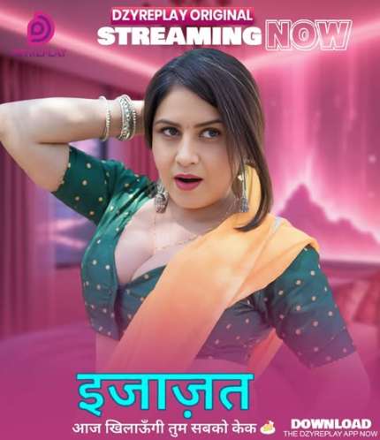 Ijazath (2026) Season 1 Part 1 Episode 5 Dzyreplay (2026)