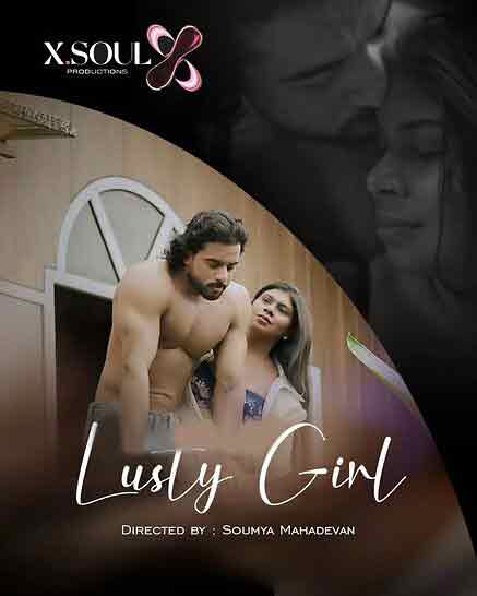 Lusty Girl Nandana Krishnan (2026) X Soul Productions (2026)