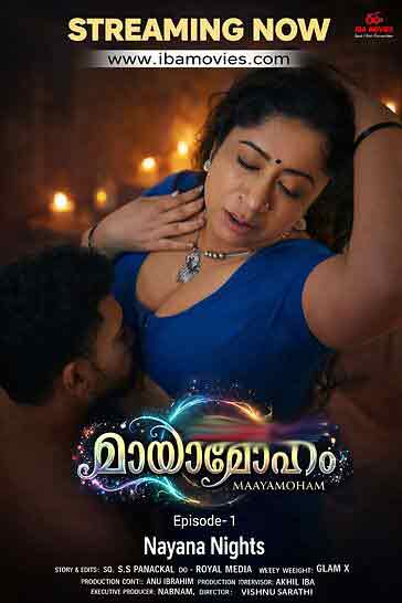 MayaMoham (2026) Season 1 Episode 1 IBA Movies (2026)
