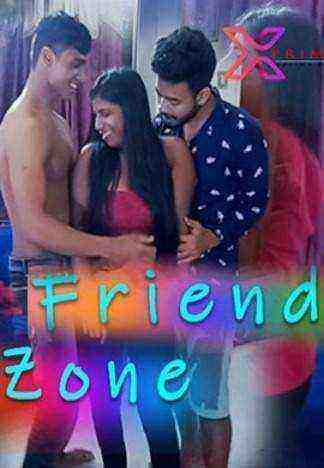 Friend Zone (2021) XPrime Originals Uncut (2021)