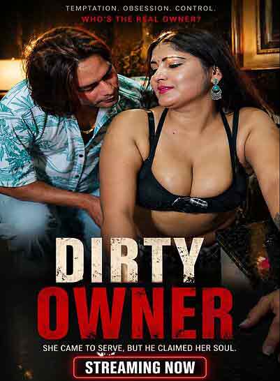 Dirty Owner (2026) Unrated (2026)