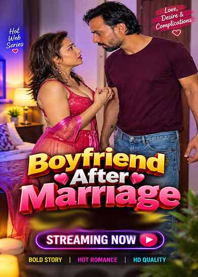 Boyfriend After Marriage (2026) Zoya Rathore (2026)