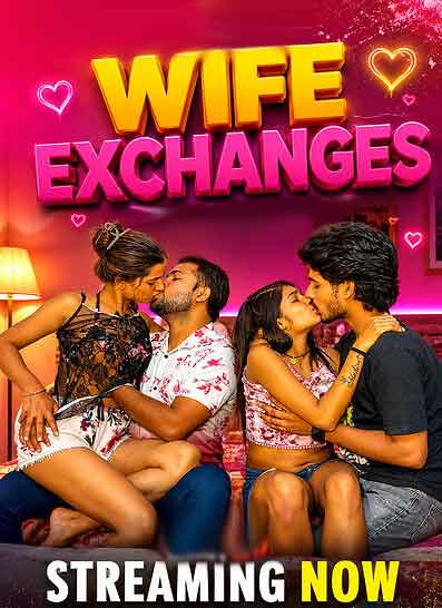 Wife Exchanges (2026) Unrated (2026)