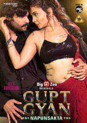 Gupt Gyan Napunsakta (2021) Season 1 Big Movie Zoo Originals (2021)