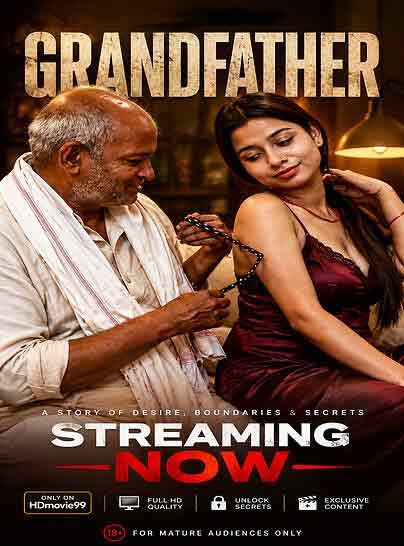 Old Grandfather Uncut (2026) Unrated (2026)