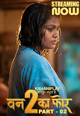 One To Ka Four (2026) Season 1 Part 2 Episode 6 Kahaniplay (2026)