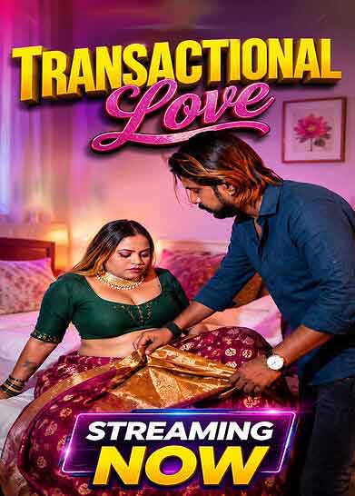 Transactional Love Uncut (2026) Unrated (2026)