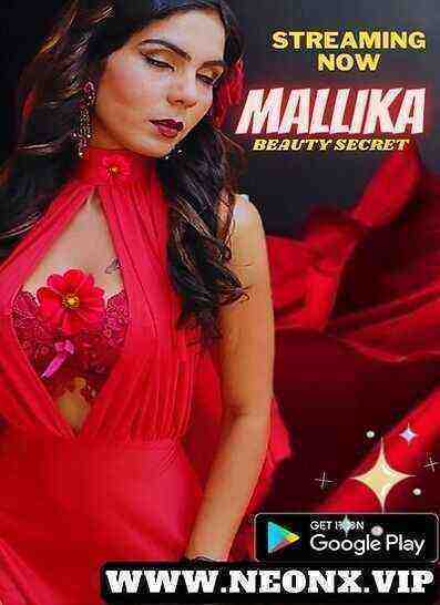 Mallika Beauty Secret (2023) NeonX Originals (2023)