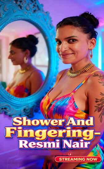 Shower And Fingering (2026) Reshmi R Nair (2026)