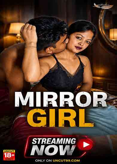 Mirror Girl Uncut  (2026) Unrated (2026)