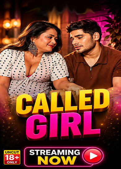 Called Girl Uncut (2026) Unrated (2026)