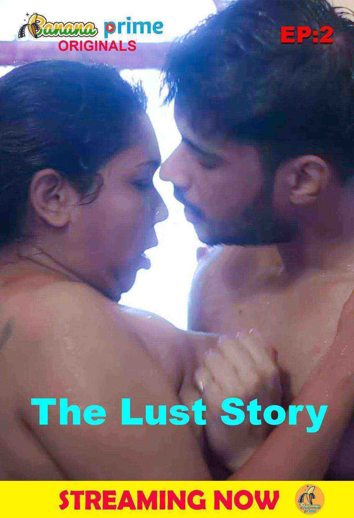 The Lust Story (2020) Season 1 Episode 2 Bengali Bananaprime (2020)