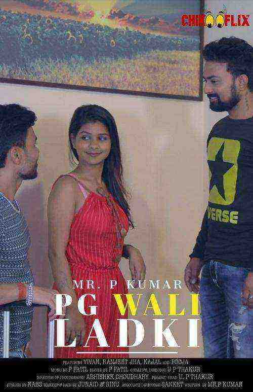 P.G Wali Ladki (2020) ChikooFlix Originals (2020)