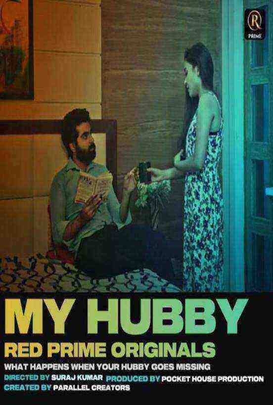 My Hubby (2021) Season 1 Episode 1 RedPrime Originals (2021)