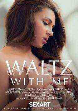 [18+] Waltz With Me