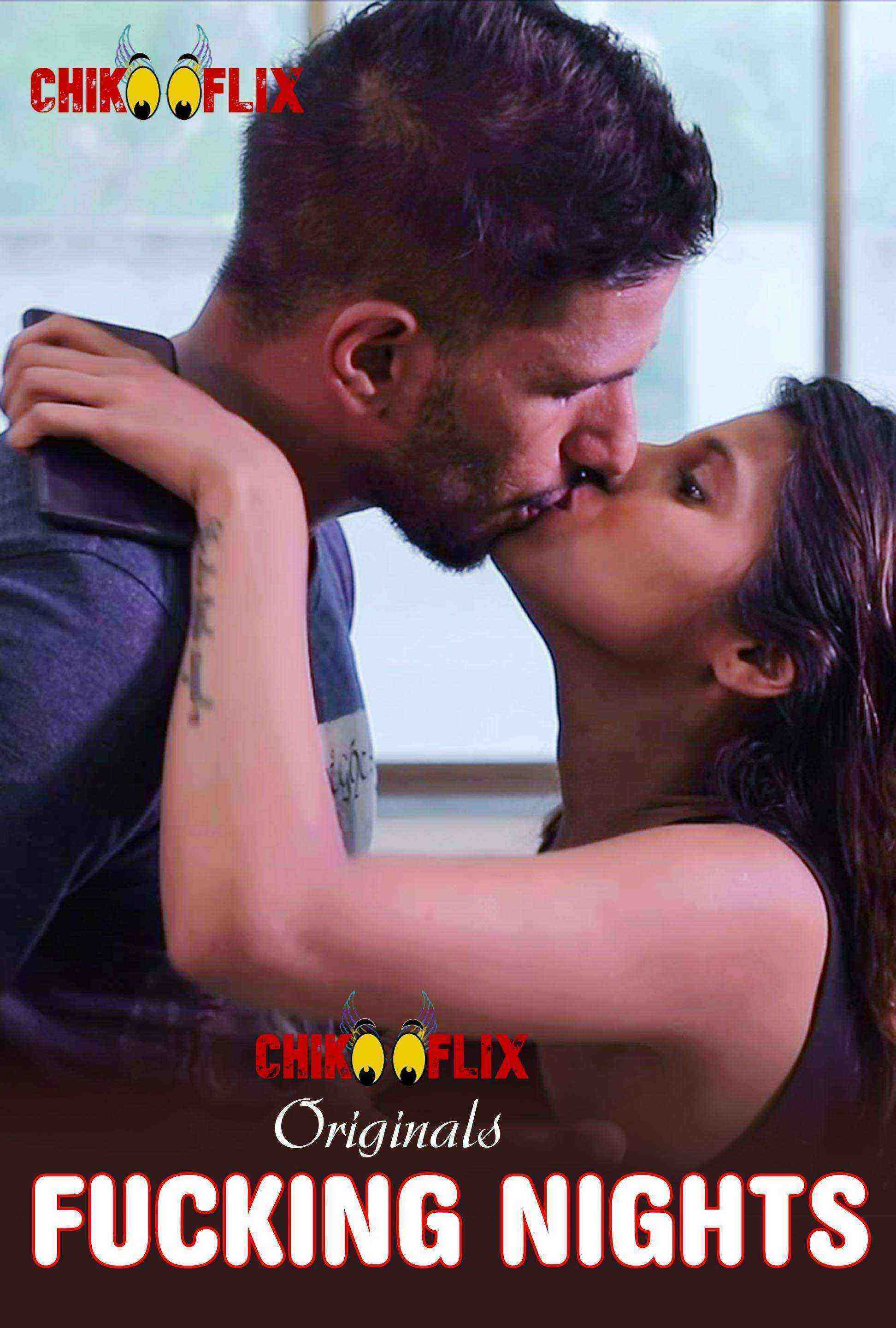 Fucking Nights (2020) ChikooFlix Originals (2020)
