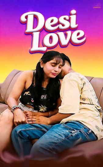 Desi Love Uncut (2026) Unrated (2026)