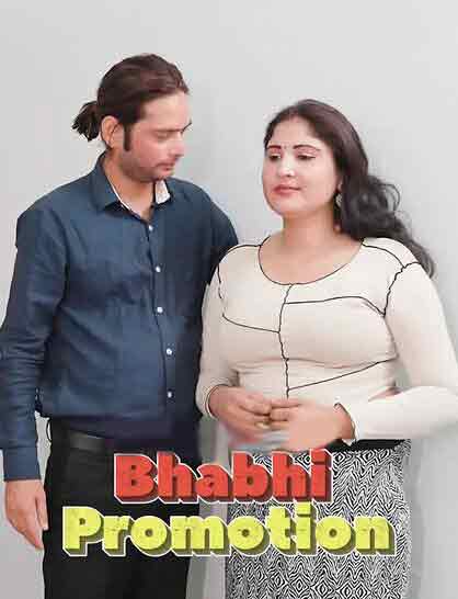 Bhabhi Promotion (2026) Khushi (2026)