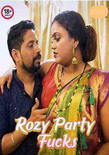 Rozy Party Fucks (2024) Unrated (2024)