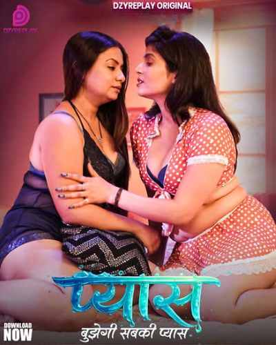 Pyaas (2026) Season 1 Part 1 Episode 3 Dyzreplay (2026)