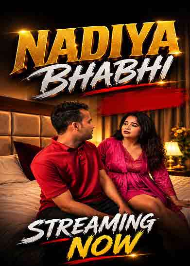 Nadiya Bhabhi Uncut (2026) Unrated (2026)