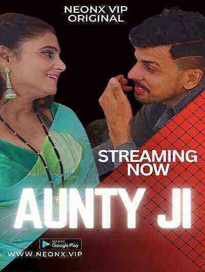 Aunty Ji (2023) NeonX Originals (2023)