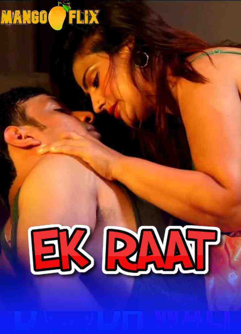 Ek Raat (2020) Mangoflix Originals (2021)