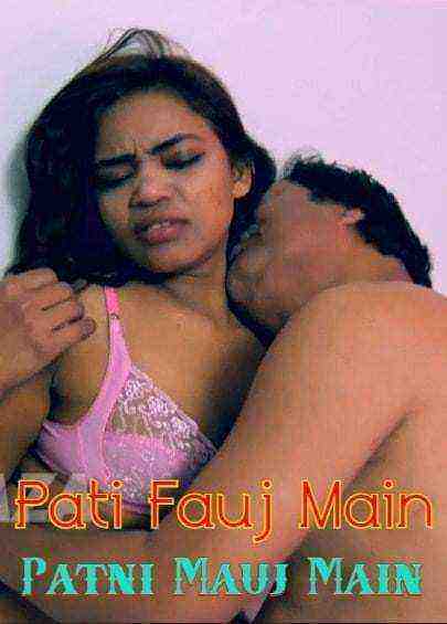Pati Fauj Main Patni Mauj Main (2021)