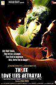Love, Lies, Betrayal (2009)
