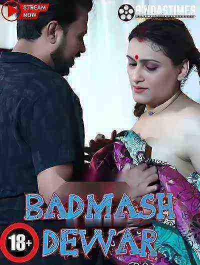 Badmash Dewar (2023) Bindastimes Originals (2023)