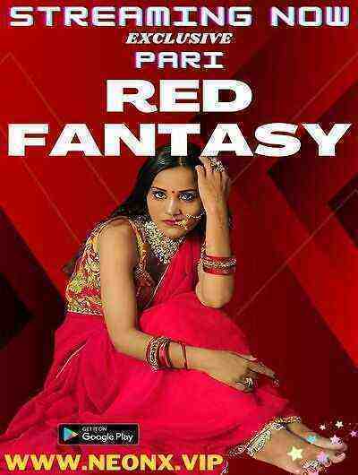 Red Fantasy UNCUT (2023) NeonX Originals (2023)