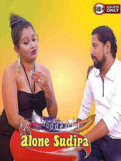 Alone Sudipa (2025) GoddesMahi (2025)