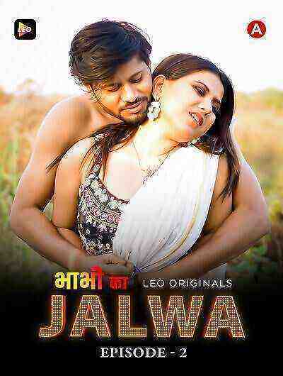 Bhabhi Ka Jalwa (2023) Season 1 Episode 2 Leo Originals (2023)