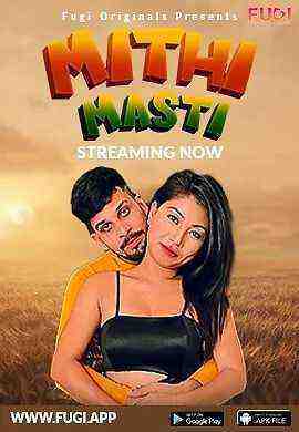 Mithi Masti (2023) Fugi Originals (2023)