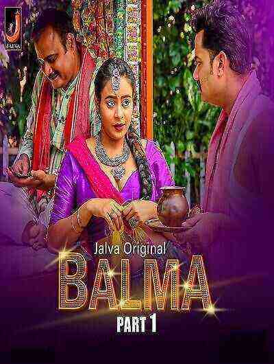 Balma (2024) Season 1 Part 1 Episode 2 Jalva Originals (2024)