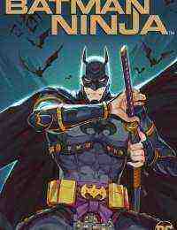 Batman Ninja (2018)